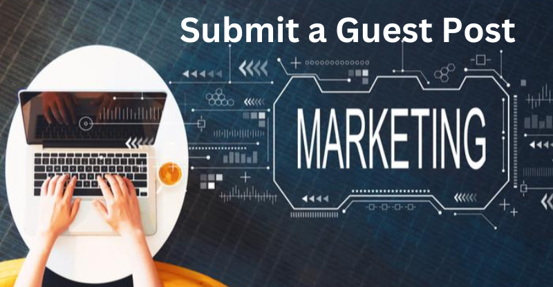 digital marketing submit a guest post