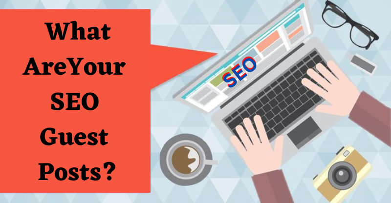 Your SEO Guest Posts